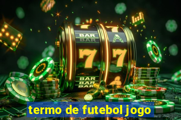 termo de futebol jogo